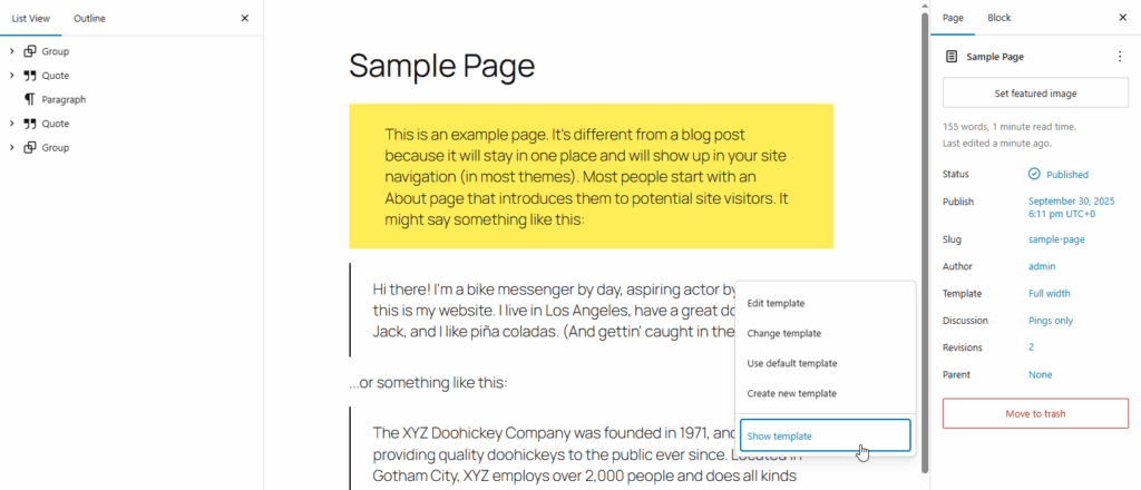 Block editor showing a page with sample content being edited, the content has whitespace on both sides, in the right sidebar "Page" options are being shown, the "Template" option is set to "Full width" and has a submenu open with the "Show template" menu item highlighted
